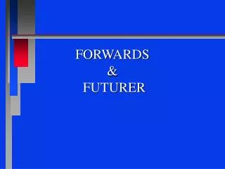 forwards futurer