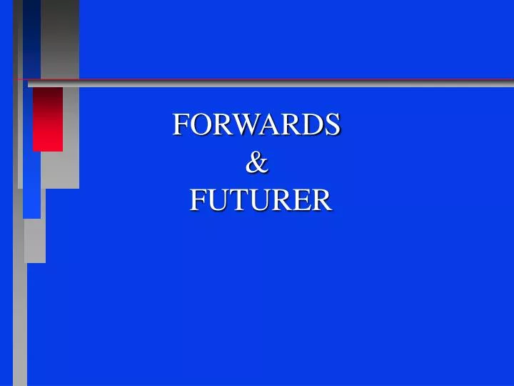 forwards futurer
