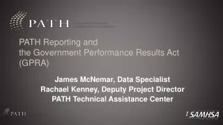 PATH Reporting and the Government Performance Results Act (GPRA)