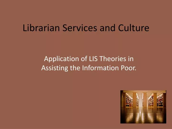 librarian services and culture