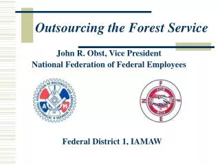 Outsourcing the Forest Service