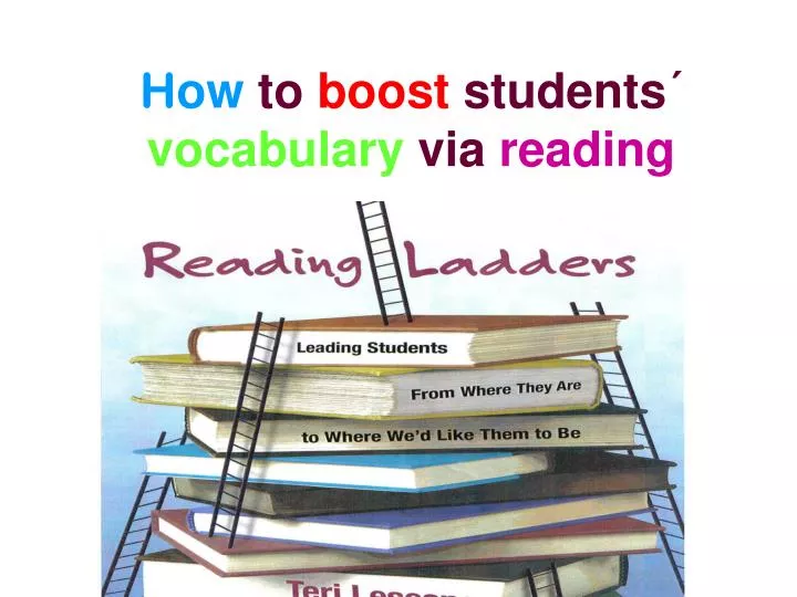 h ow to boost students vocabulary via reading