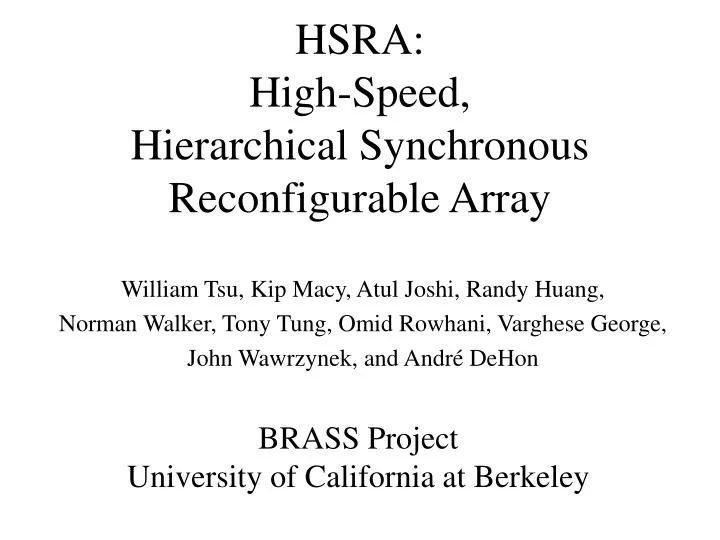 hsra high speed hierarchical synchronous reconfigurable array