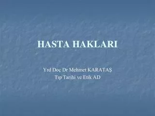 hasta haklari