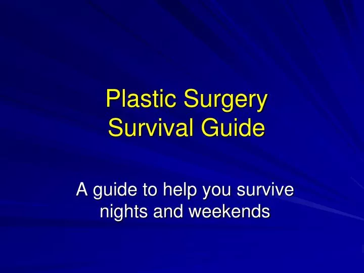 plastic surgery survival guide