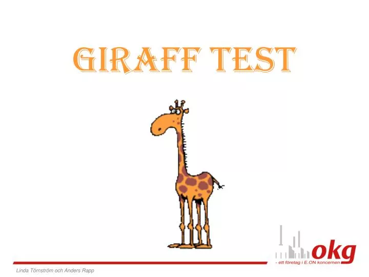giraff test