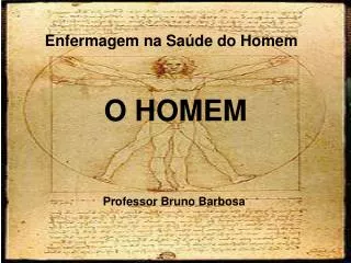 o homem