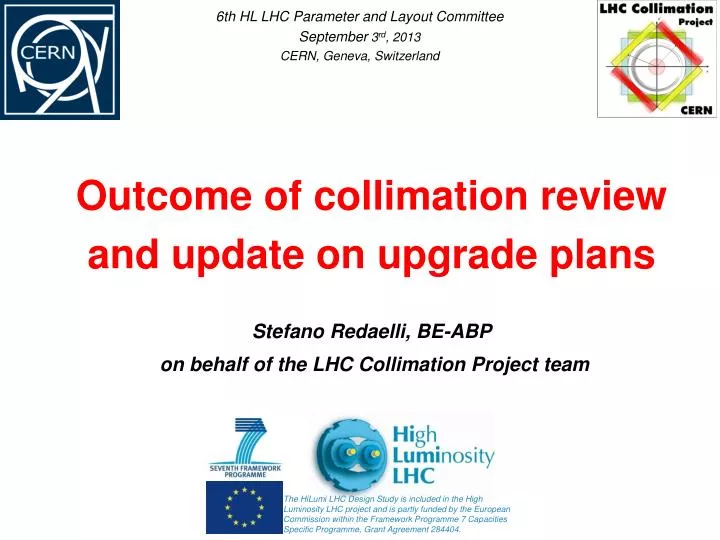 outcome of collimation review and update on upgrade plans
