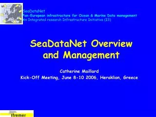 SeaDataNet Overview and Management