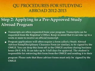 QU PROCEDURES FOR STUDYING ABROAD 2012-2013