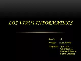 los virus inform ticos