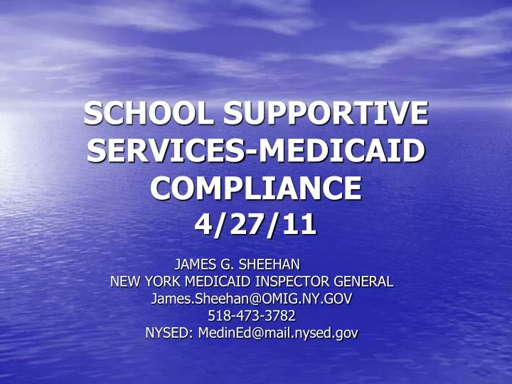 school supportive services medicaid compliance 4 27 11