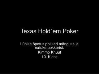 Texas Hold´em Poker