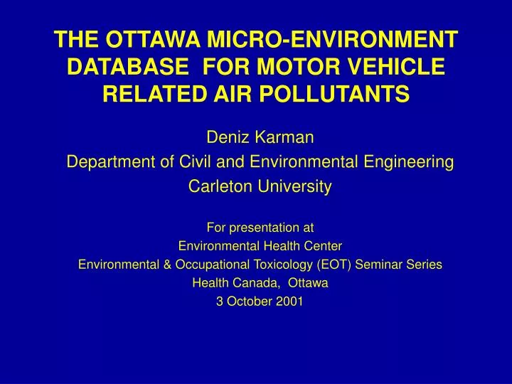 the ottawa micro environment database for motor vehicle related air pollutants
