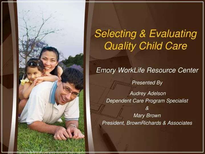 selecting evaluating quality child care