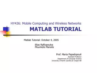 HY436: Mobile Computing and Wireless Networks MATLAB TUTORIAL