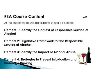 RSA Course Content 				 p13 At the end of this course participants should be able to: