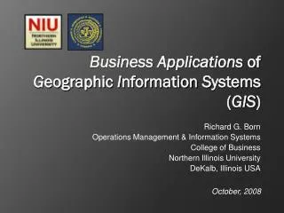 Business Applications of G eographic I nformation S ystems ( GIS )