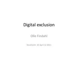 Digital exclusion