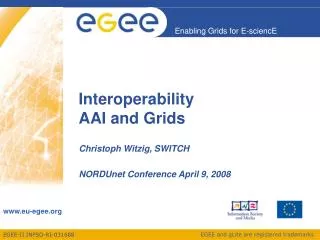 Interoperability AAI and Grids