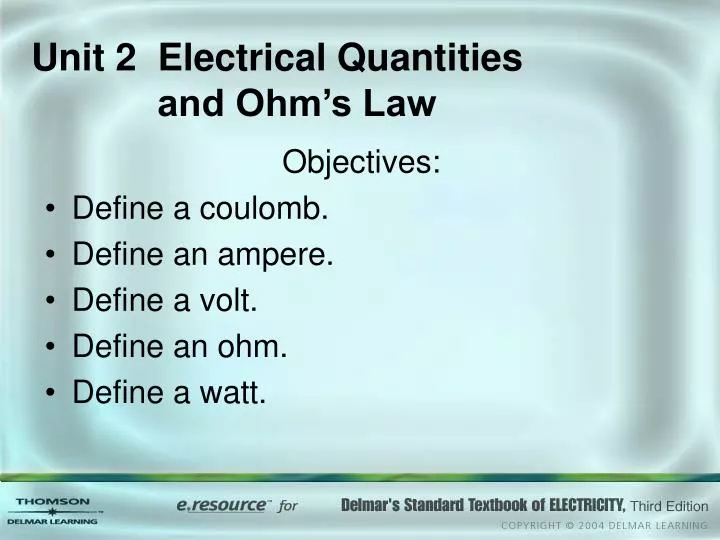 unit 2 electrical quantities and ohm s law