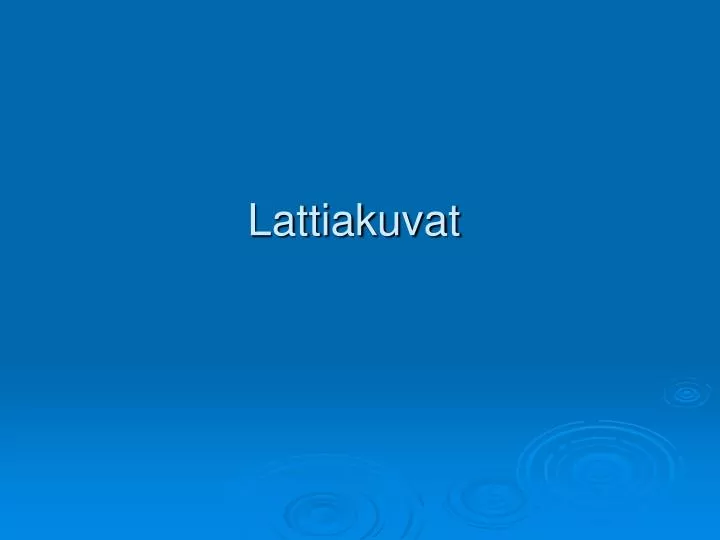 lattiakuvat