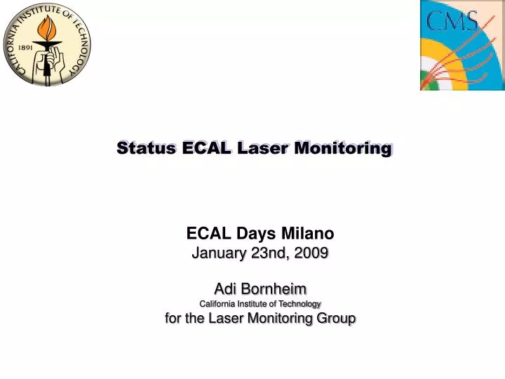 status ecal laser monitoring
