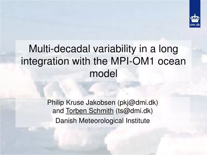 multi decadal variability in a long integration with the mpi om1 ocean model