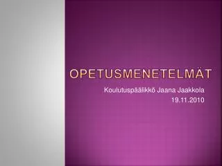 opetusmenetelm t