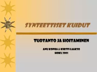 synteettiset kuidut