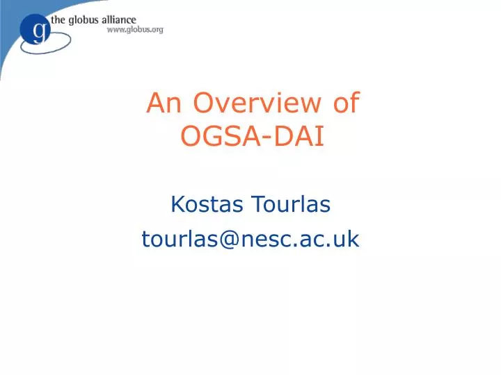 an overview of ogsa dai