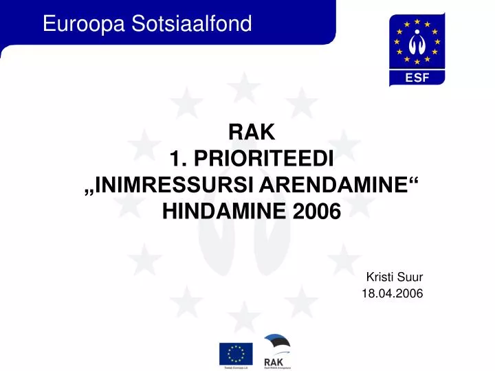 rak 1 prioriteedi inimressursi arendamine hindamine 2006