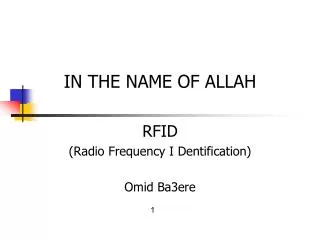 in the name of allah rfid radio frequency i dentification omid ba3ere
