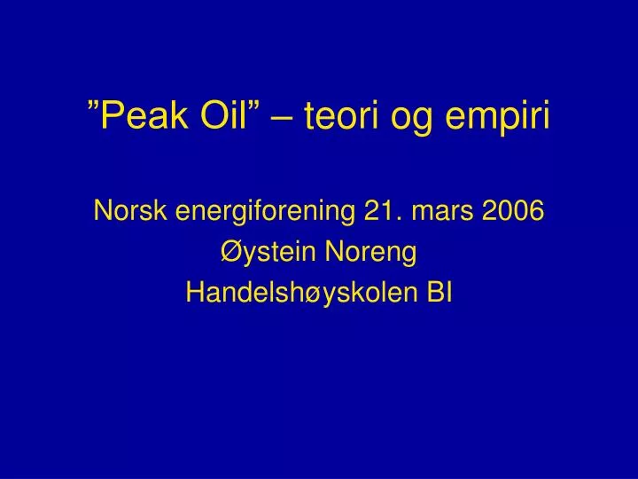 peak oil teori og empiri