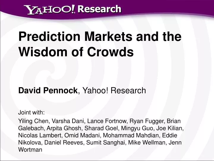 prediction markets and the wisdom of crowds