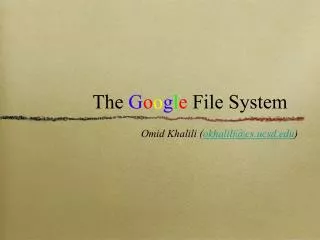The G o o g l e File System