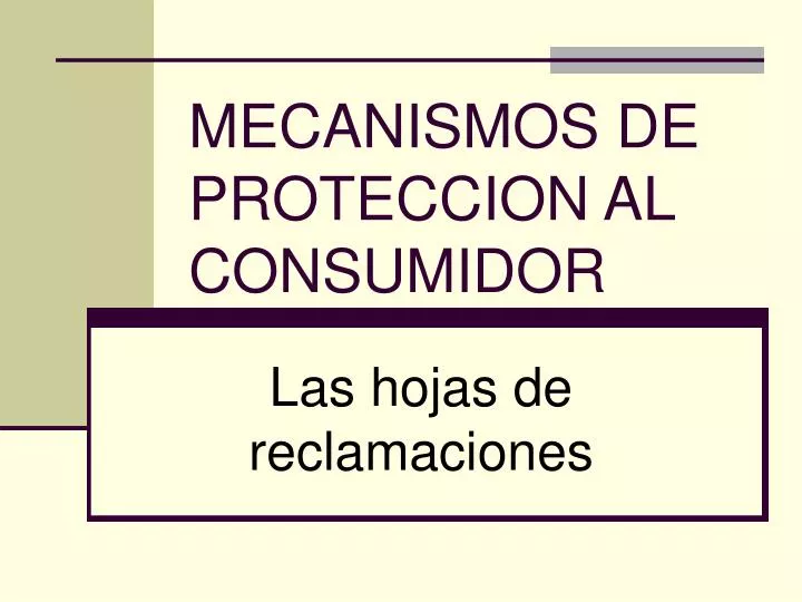 mecanismos de proteccion al consumidor