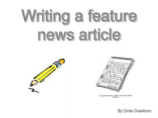 Writing a feature news article