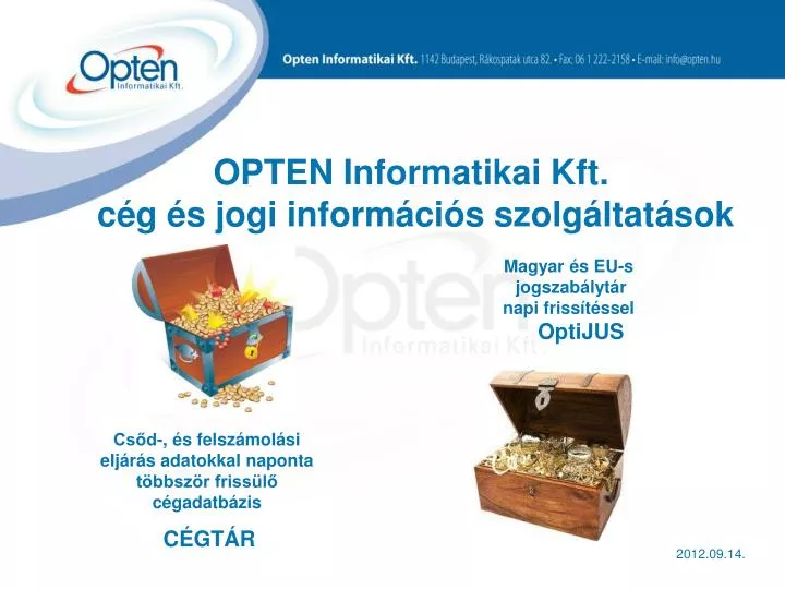 opten informatikai kft c g s jogi inform ci s szolg ltat sok