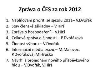 zpr va o es za rok 2012