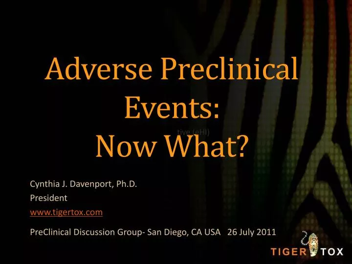 adverse preclinical events now what