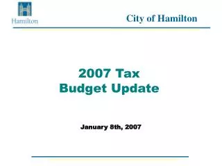 2007 Tax Budget Update