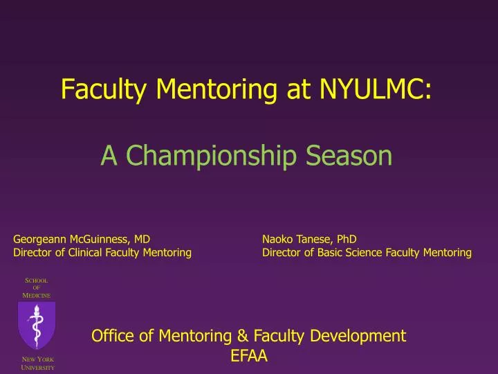 faculty mentoring at nyulmc a championship season