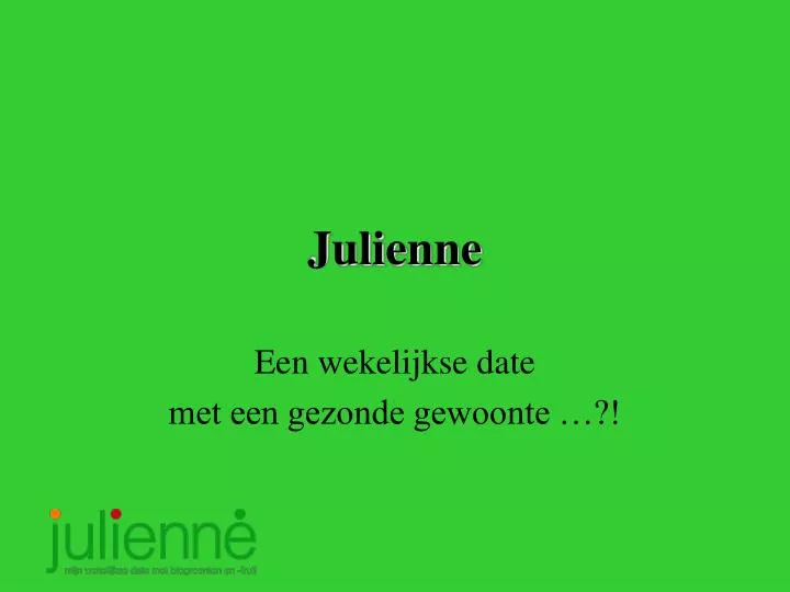 julienne