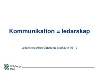kommunikation ledarskap