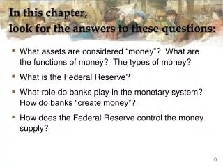 in this chapter look for the answers to these questions
