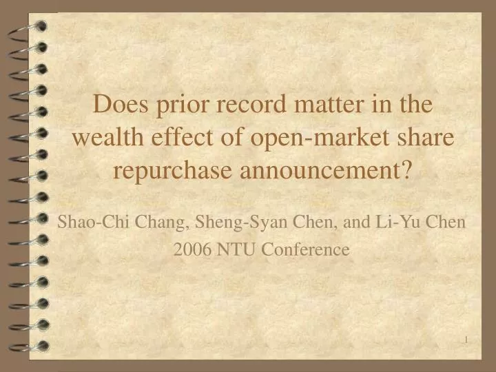 does prior record matter in the wealth effect of open market share repurchase announcement