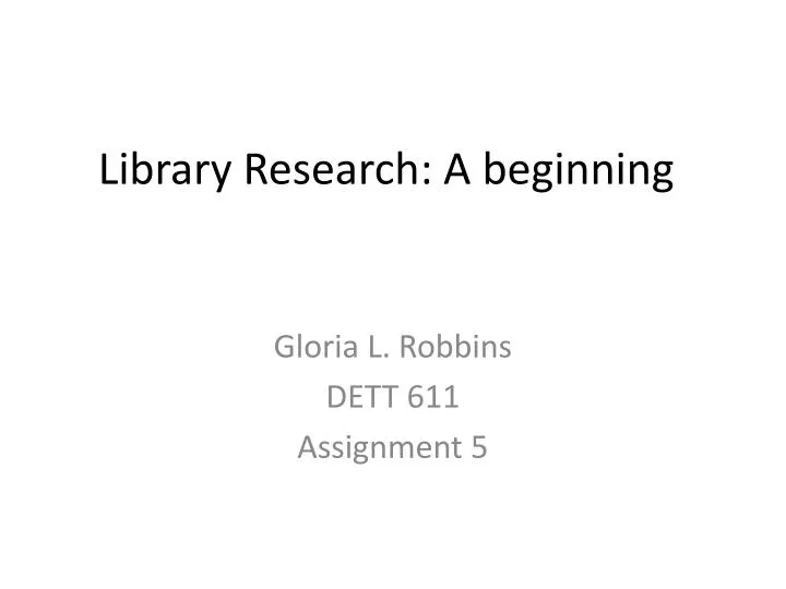library research a beginning