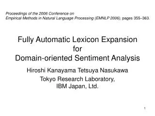 Fully Automatic Lexicon Expansion for Domain-oriented Sentiment Analysis