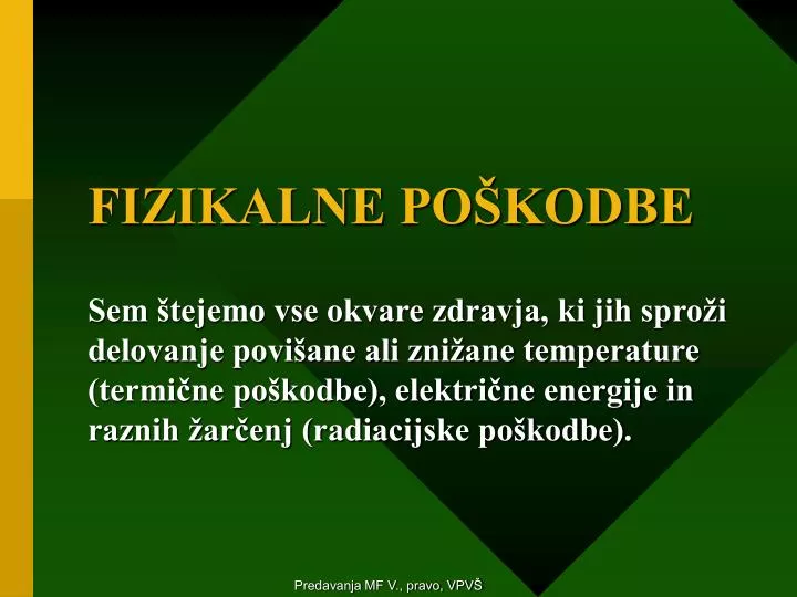 fizikalne po kodbe